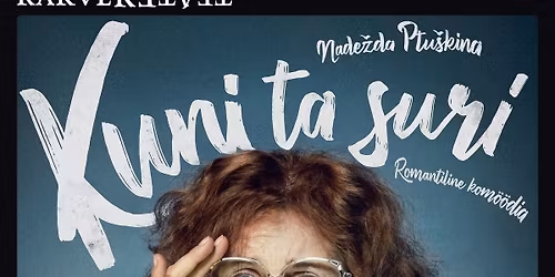 Romantiline kom\u00f6\u00f6dia "Kuni ta suri"