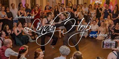 Advanced Lindy Hop Workshop