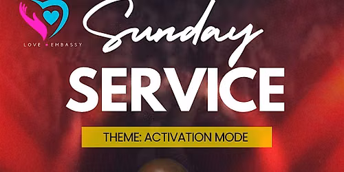 Love Embassy: Sunday Service