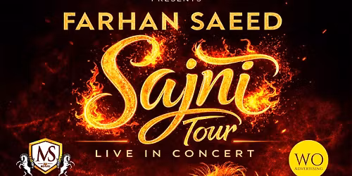FARHAN SAEED - The Sajni Tour