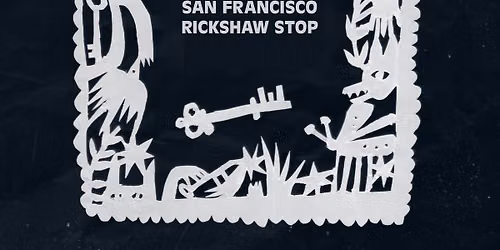mary in the junkyard + support tba at Rickshaw Stop