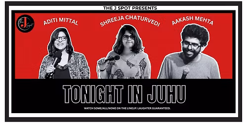 Tonight In Juhu - A Live Standup Comedy Show