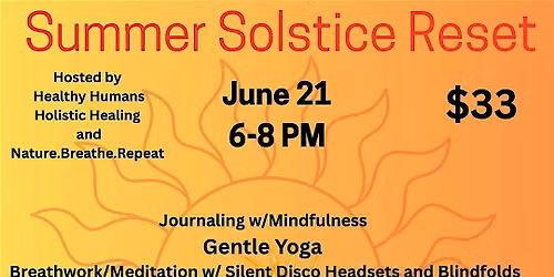 Summer Solstice Reset: Journaling, Yoga, Breathwork, and Sound Bath