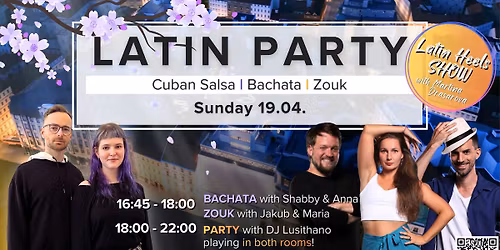 Latin Party in \u010cern\u00e1 Labu\u0165 | Cuban Salsa-Bachata-Zouk APRIL