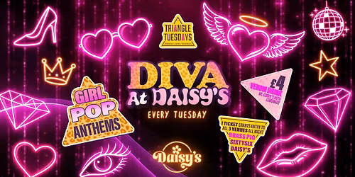 Diva @ Daisy's - Triangle Tuesdays