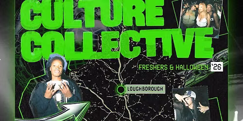 Culture Collective - Freshers - Coventry - Wed 7th Oct!