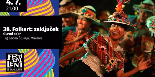 38. Folkart: zaklju\u010dek @ Festival Lent 2026