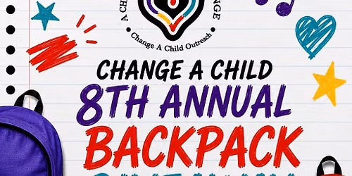 Change A Child 8th Annual Backpack Giveaway