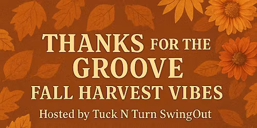 Thanks for the Groove: Fall Harvest Vibes\u201d (autumn colors, cozy chic)
