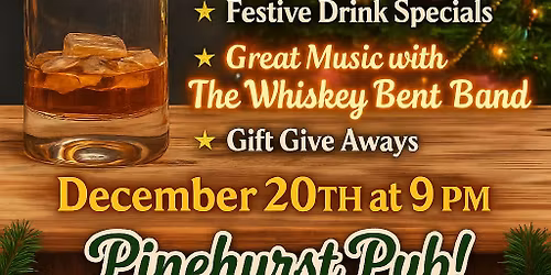 \ud83c\udf85\ud83d\udd25 PINEHURST PUB\u2026 UGLY SWEATER PARTY