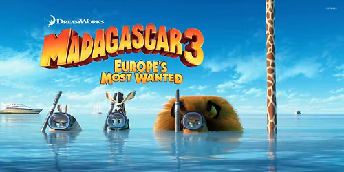 $3 Movie Monday - Madagascar 3: Europe's Most Wanted