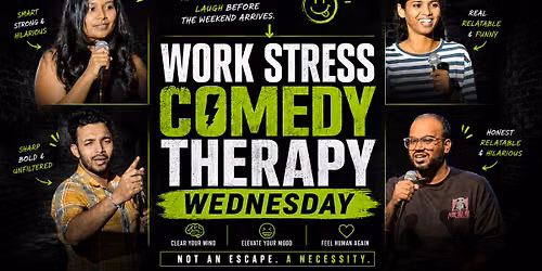 Work Stress \u2192 Comedy Therapy