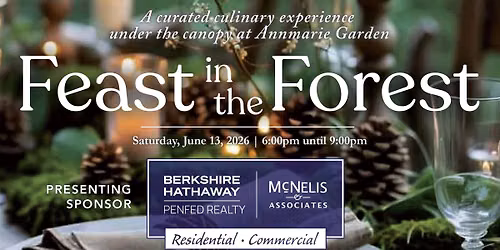 Feast in the Forest: a Fundraising Gala for Annmarie Garden