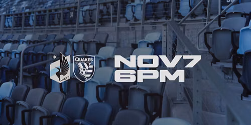 Minnesota United FC vs. San Jose Earthquakes