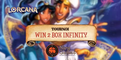Lorcana - Tournoi Win 2 Box - Infinity Weekend