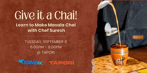Give it a Chai: Learn to Make Masala Chai