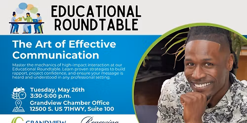 Educational Roundtable: The Art of Effective Communication