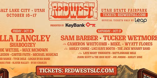 REDWEST SLC: ELLA LANGLEY, SAM BARBER, TUCKER WETMORE, SHABOOZEY, KOE WETZEL, MAX MCNOWN & MANY MORE