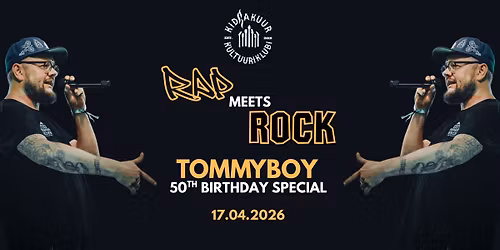 RAP MEETS ROCK: TOMMYBOY 50