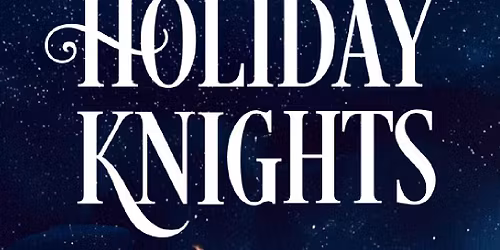 Music of the Knights at Plaza Theatre - Palm Springs