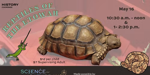 Science Saturday: Reptiles of the Etowah