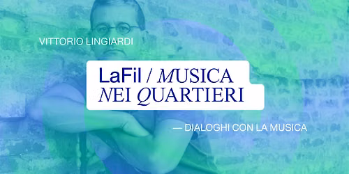 Dialoghi con la Musica | Biblioteca Lambrate