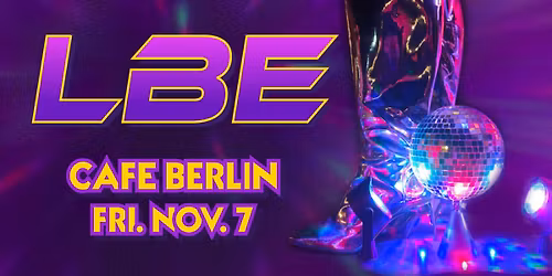 LBE [Linda Bott Experience] @ Cafe Berlin