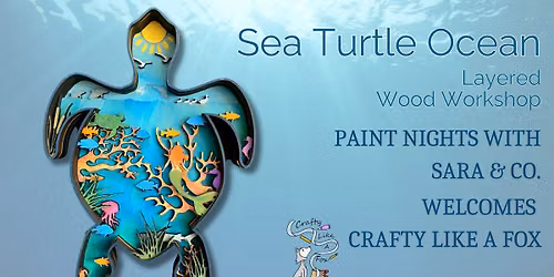 Sea Turtle Ocean Layered Wood Workshop