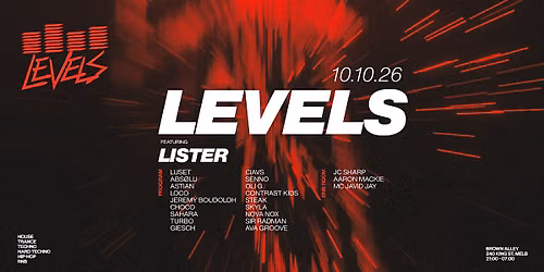 LEVELS | 10.10.26 | FT. LISTER
