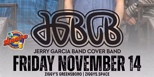JGCBCB - JERRY GARCIA BAND COVER BAND | ZIGGY'S GREENSBORO