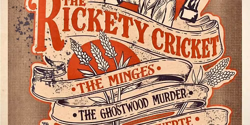 The Minges\/The Ghostwood Murder\/Santa Muerte\/Jaradactyl @ Rickety Cricket Brewing
