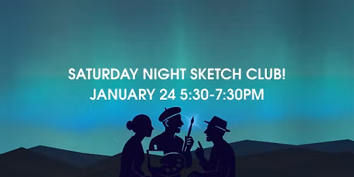 Saturday Night Sketch Club
