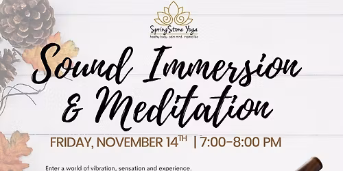 Sound Immersion & Meditation