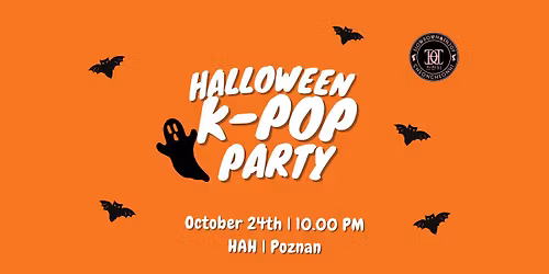 K-POP PARTY: Halloween | HAH | Pozna\u0144 | 18+