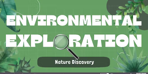 Environmental Exploration