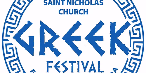 2026 SAINT NICHOLAS GREEK FESTIVAL