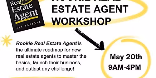 Rookie Real Estate Agent Workshop