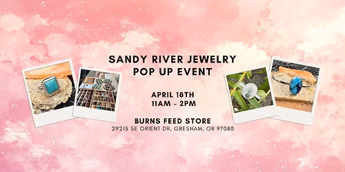 Sandy River Jewelry at Burns Feed Store