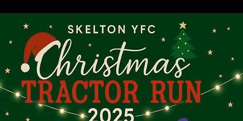 Skelton YFC Christmas Tractor run 