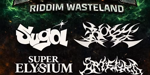 Zero Survivors - Riddim Wasteland - Rochester, NY