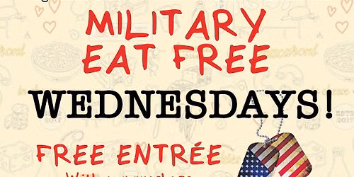 In Store Weekday Special - Military Wednesdays!