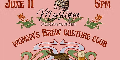 Womxn's Brew Culture Club Baltimore Branch Goes to Mystique