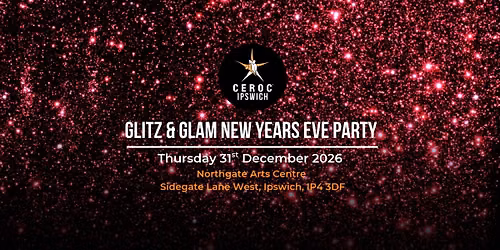 Glitz & Glam New Years Eve Party - Thursday 31st December 2026