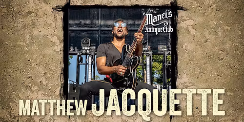 Matthew Jacquette Trio LIVE at Manci's Antique Club