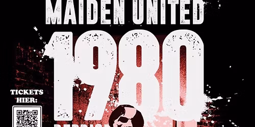 Maiden uniteD: 1980 (Reprise) Show feat. Dennis Stratton\/Original Iron Maiden Gitarrist, Schlachthof