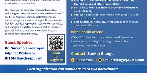 Driving Plant Reliability \u2013 Smart Maintenance Conclave