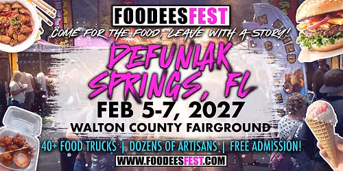 FOODEESFEST Defuniak Springs, FL (40+ food trucks and craft vendors!)