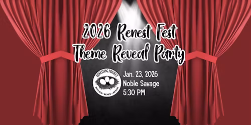 Renest Fest 2026 Theme Reveal Party