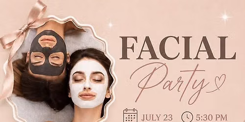 Bellamane Facial Party