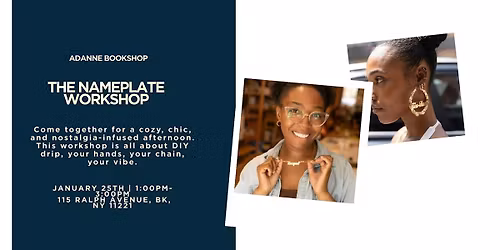 The Nameplate Workshop: Jewelry, Culture + Identity